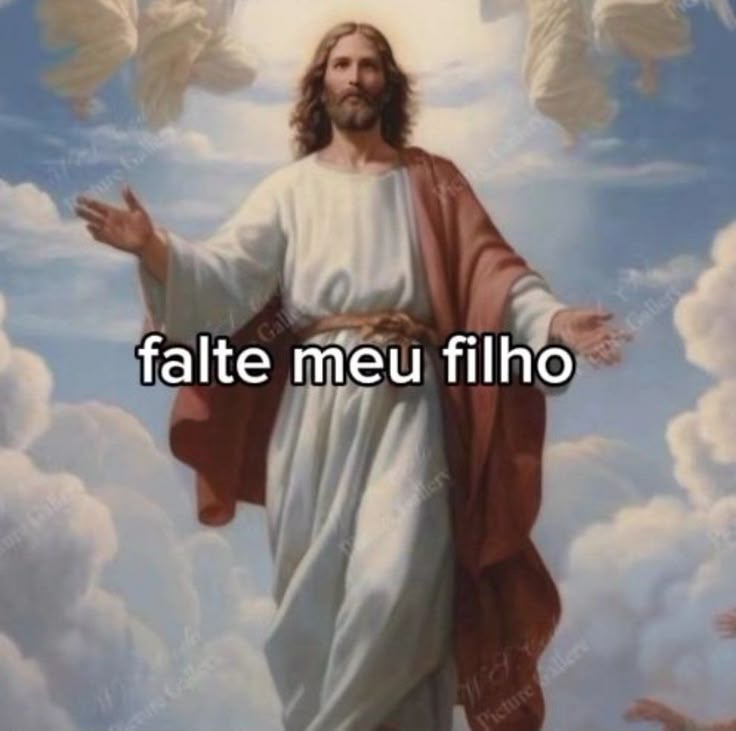 Jesus com os braços abertos e a frase: falte meu filho.